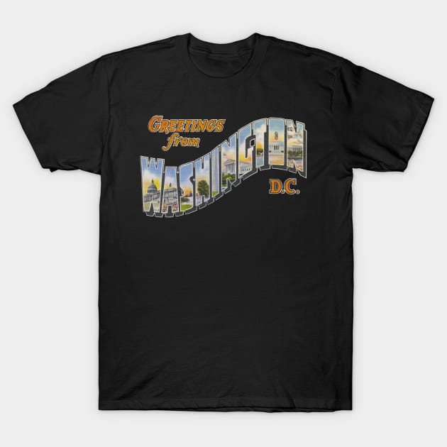 Greetings from Washington DC T-Shirt by reapolo